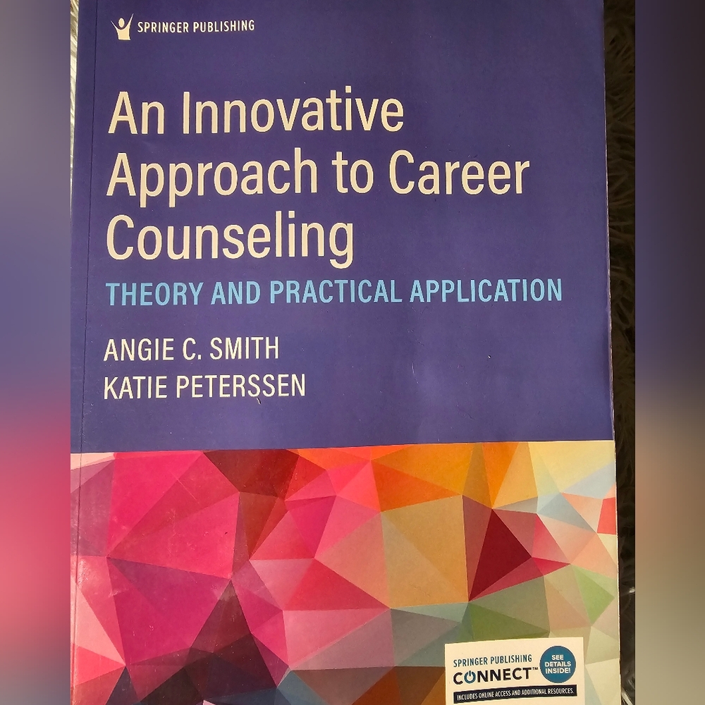 "An Innovative Approach to Career Counseling"